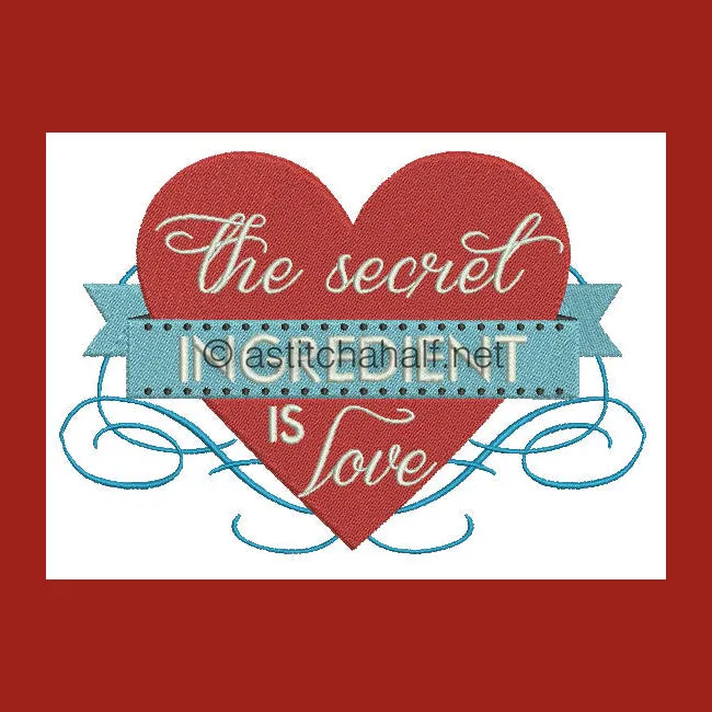 The secret ingredient is Love